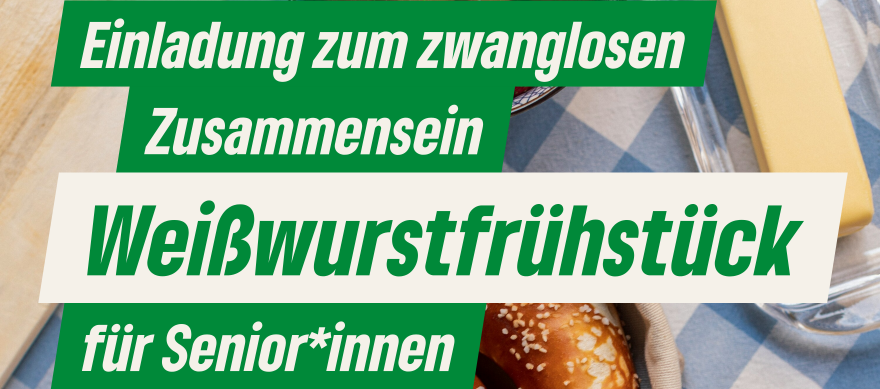 Weißwurstfrühstück für Senior*innen